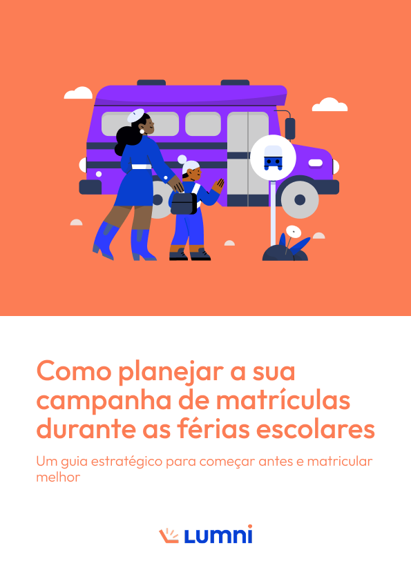 Capa do e-book: Como planejar a campanha de matrículas durante as férias escolares